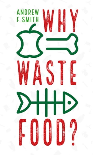 Why Waste Food?