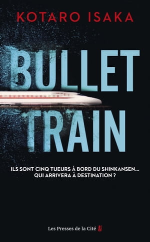 Bullet Train【電子書籍】 Kotaro Isaka