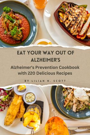 Eat your way out of Alzheimer's