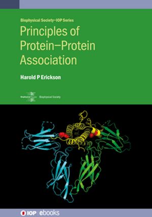 Principles of Protein–Protein Association