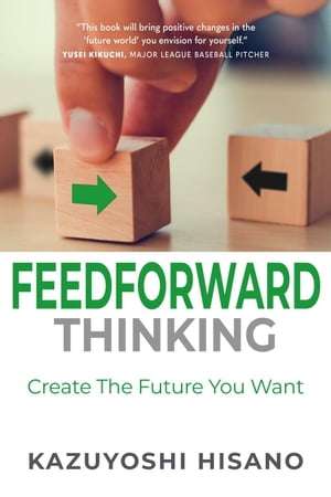Feedforward Thinking