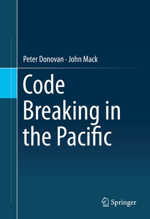 Code Breaking in the PacificŻҽҡ[ Peter Donovan ]