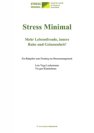 Stress Minimal
