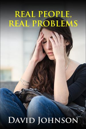 Real People, Real ProblemsŻҽҡ[ David Johnson ]