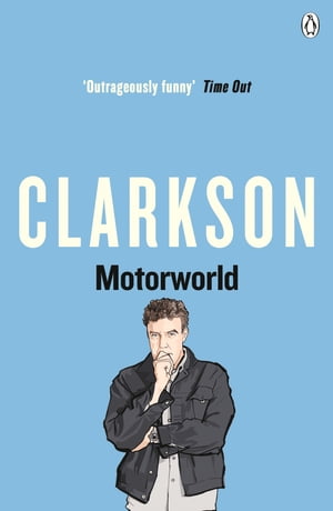 Motorworld【電子書籍】 Jeremy Clarkson