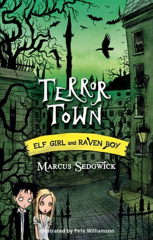 Terror Town Book 5【電子書籍】[ Marcus Sedgwick ]