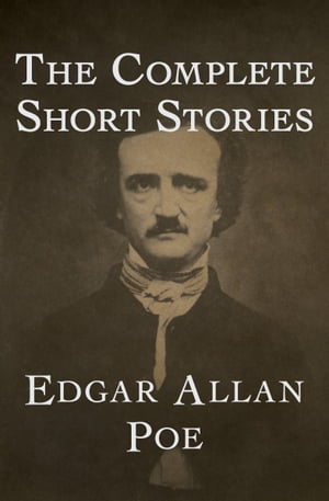 ŷKoboŻҽҥȥ㤨The Complete Short StoriesŻҽҡ[ Edgar Allan Poe ]פβǤʤ9ߤˤʤޤ