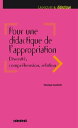 Pour une didactique de l'appropriation, diversit?, compr?hension, relation - Ebook