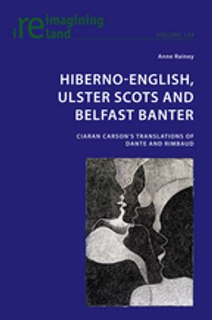 Hiberno-English, Ulster Scots and Belfast Banter