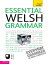 Essential Welsh Grammar: Teach Yourself