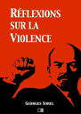 R?flexions sur la violence