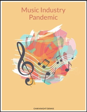 Music Industry Pandemic