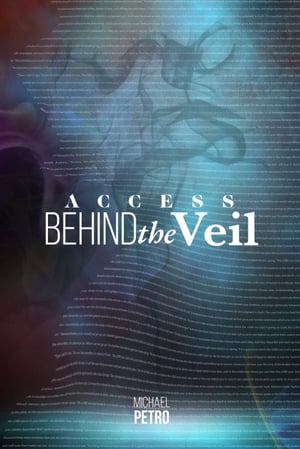 Access Behind the Veil