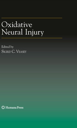 Oxidative Neural Injury