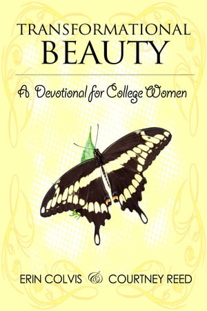 Transformational Beauty: A Devotional for College Women