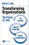 Transforming Organizations One Process at a TimeŻҽҡ[ Kathryn A. LeRoy ]