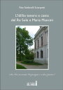 L’Idillio tenero e casto del Re Sole e Maria Mancini【電子書籍】[ Rita Stefanelli Sciarpetti ]