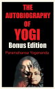 ŷKoboŻҽҥȥ㤨THE AUTOBIOGRAPHY OF YOGI BONUS EDITIONŻҽҡ[ Paramahansa Yogananda ]פβǤʤ266ߤˤʤޤ