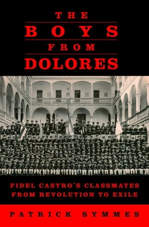 The Boys from Dolores