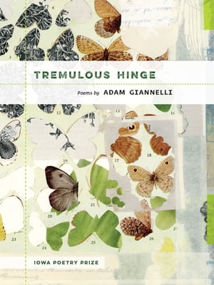 Tremulous Hinge【電子書籍】[ Adam Giannelli ]