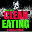 What Does Clean Eating Actually Mean