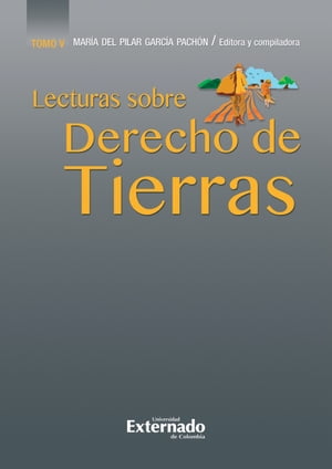 Lecturas sobre derecho de tierras, tomo V