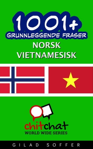 1001+ grunnleggende fraser norsk - Vietnamesisk