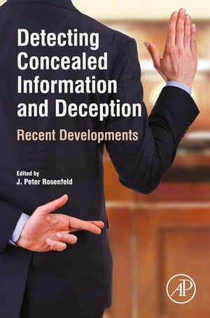 Detecting Concealed Information and Deception