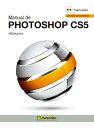 Manual de Photoshop CS5【電子書籍】[ MEDIAactive ]