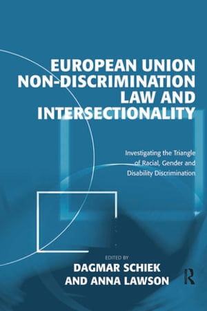 European Union Non-Discrimination Law and Intersectionality