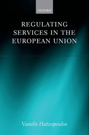 Regulating Services in the European Union