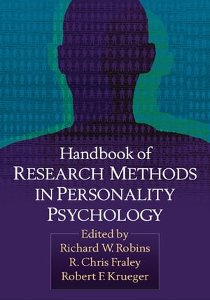 Handbook of Research Methods in Personality Psychology