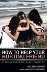 How to Help Your Hurting Friend Advice For Showing Love When Things Get Tough【電子書籍】[ Susie Shellenberger ]