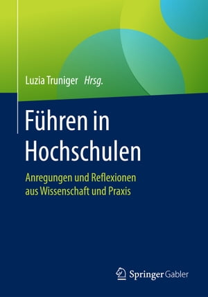 Führen in Hochschulen