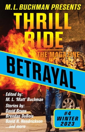 Betrayal Thrill Ride - the Magazine, #4