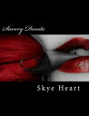 ŷKoboŻҽҥȥ㤨Savory DeceitsŻҽҡ[ Skye Heart ]פβǤʤ132ߤˤʤޤ