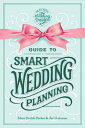 Guide to Smart Wedding Planning【電子書籍】 Edna Dratch-Parker