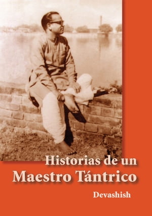 Historias de un maestro tántrico