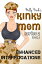 Kinky Mom: Enhanced InterrogationsŻҽҡ[ Molly Prude ]