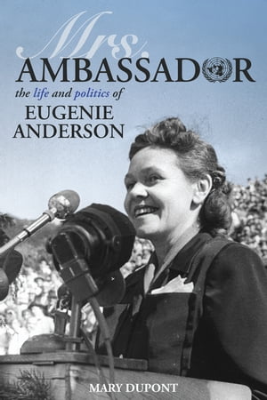 Mrs. Ambassador The Life and Politics of Eugenie