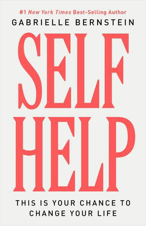 Self Help【電子書籍】 Gabrielle Bernstein