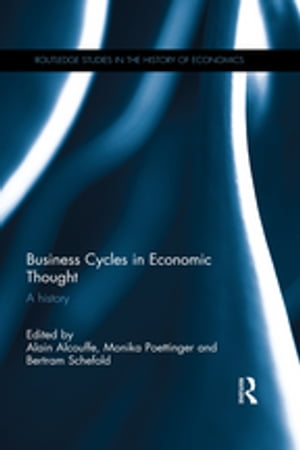 Business Cycles in Economic Thought