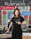 The Ultimate Guide to Rulerwork Quilting From Buying Tools to Planning the Quilting to Successful Stitching【電子書籍】 Amanda Murphy