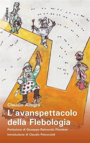 L’Avanspettacolo della Flebologia