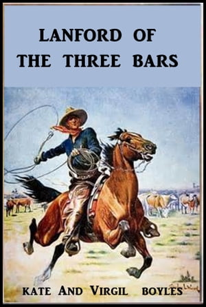 Langford of the Three Bars
