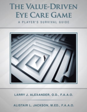 The Value-Driven Eye Care Game