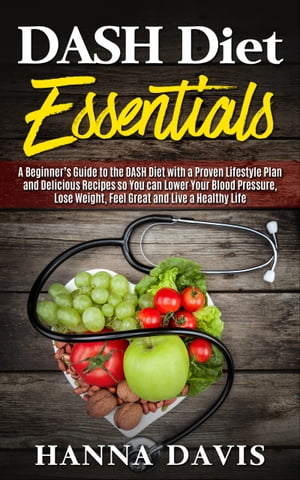 DASH Diet Essentials