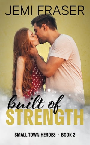 Built Of Strength A Midnight Security Romantic Suspense NovelŻҽҡ[ Jemi Fraser ]