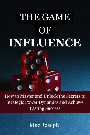 THE POWER OF INFLUENCE