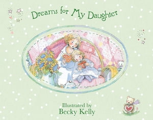 Dreams for My Daughter